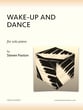 WAKE-UP AND DANCE for solo piano piano sheet music cover